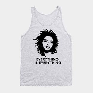 Everything is Everything Tank Top